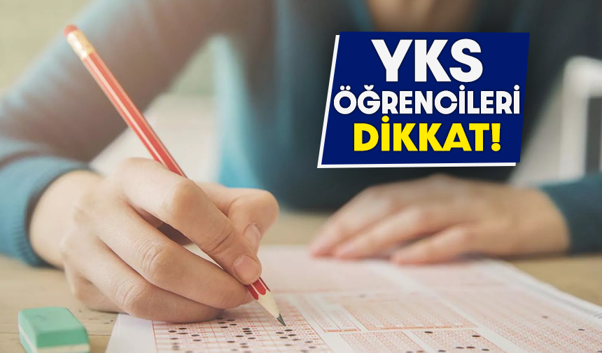 YKS öğrencileri dikkat; Ek tercih başvuruları başladı